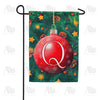 Christmas Ball - Monogram Q Garden Flag