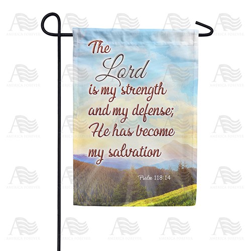 The Lord Is My Salvation Garden Flag