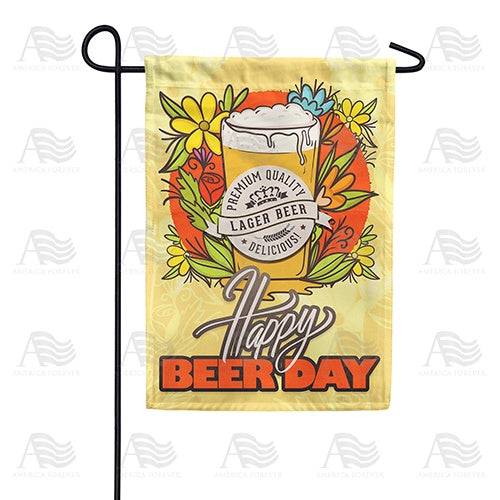 Happy Beer Day Garden Flag