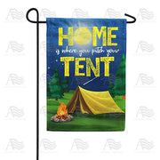 Pitch Tent, You're Home! Garden Flag