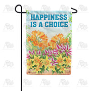 Choose To Be Happy Garden Flag
