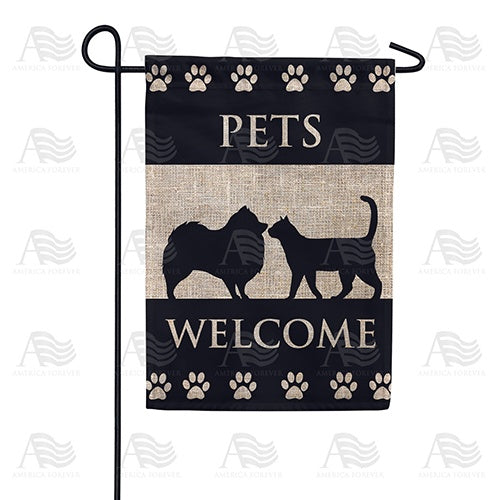Pets Welcome Garden Flag
