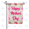 Rosy Mother's Day Garden Flag
