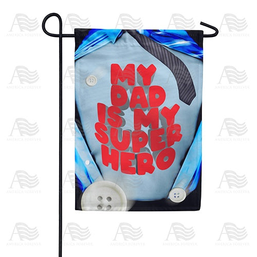 Super Hero Dad Garden Flag