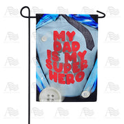 Super Hero Dad Garden Flag