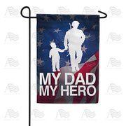 My Dad My Hero Garden Flag