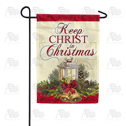 Keep Christ In Christmas Garden Flag