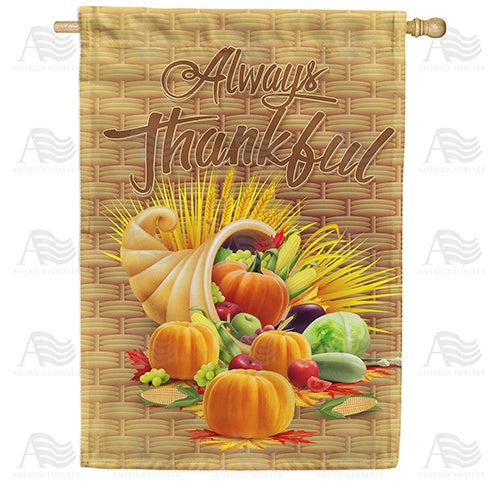 Always Thankful-Basket Weave House Flag