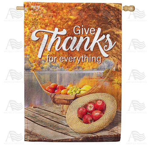 Give Thanks For Everything House Flag