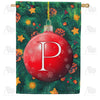 Christmas Ball - Monogram P House Flag