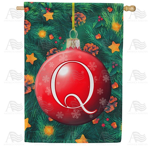 Christmas Ball - Monogram Q House Flag