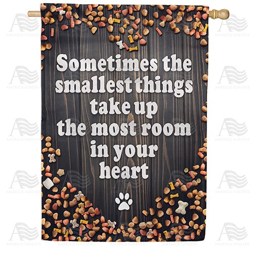 Pets Make Our Hearts Big House Flag