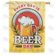 Every Day Is Beer Day House Flag
