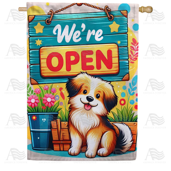 Welcoming Puppy with Open Sign House Flag