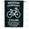 Weekend Cycling Forecast House Flag