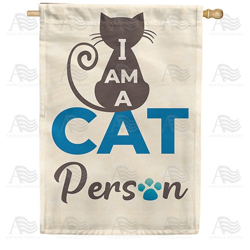 I Am A Cat Person House Flag