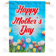 Mom's Special Day House Flag