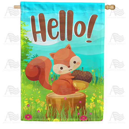 Squirrelly Hello House Flag