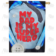 Super Hero Dad House Flag