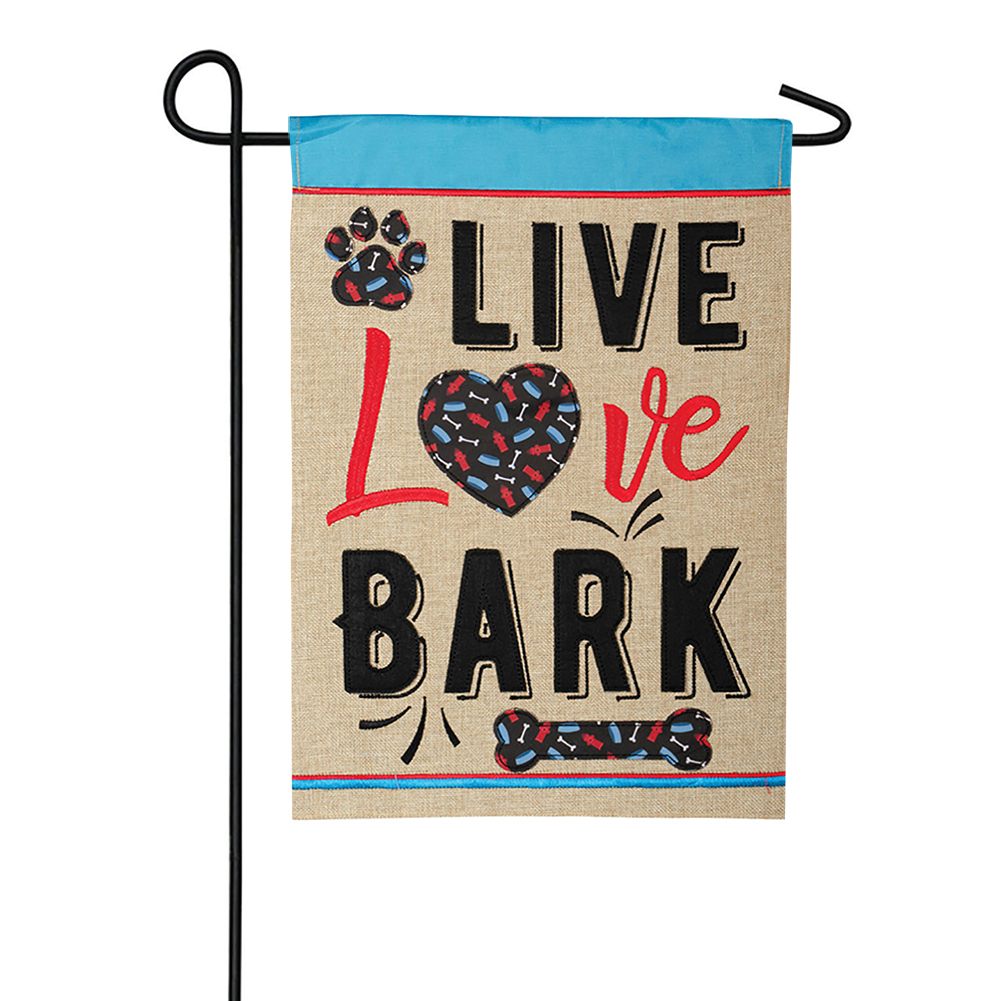 Live, Love, Bark Applique Garden Flag