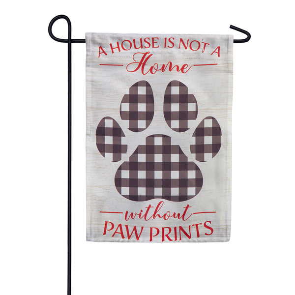 House is Not a Home Pawprint Suede Garden Flag