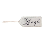 Evergreen Door Tag - Laugh